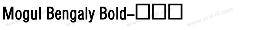 Mogul Bengaly Bold字体转换